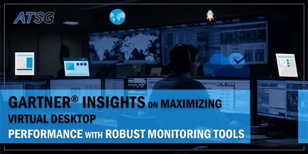 Gartner-Insights-on-Maximizing-Virtual-Desktop-Performance-with-Robust-Monitoring-Tools