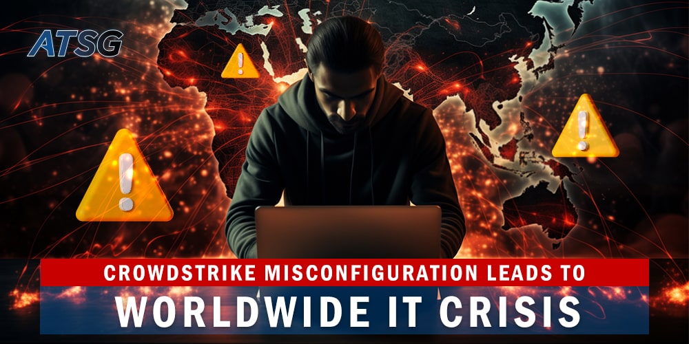 CrowdStrike Misconfiguration Leads to Worldwide IT Crisis