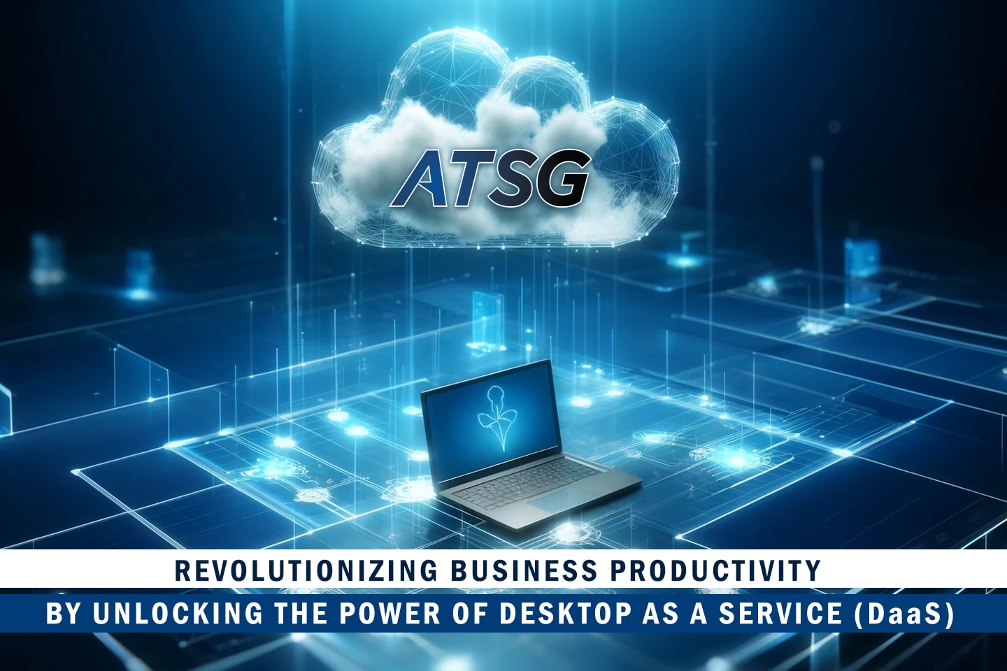 Revolutionizing-Business-Productivity-by-Unlocking-the-Power-of-Desktop-as-a-Service-Featured