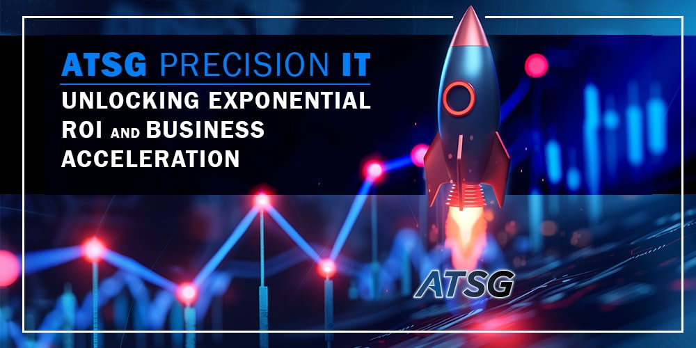 ATSG-Precision-IT-Unlocking-Exponential-ROI-and-Business-Acceleration